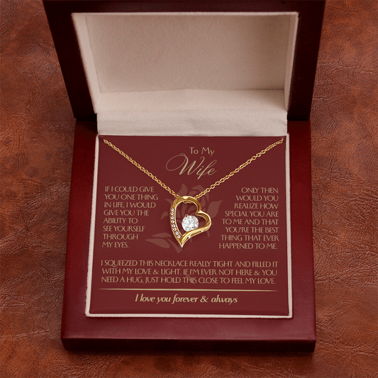 To My Wife - Beautiful Gift Set - Forever Love Necklace - WFL001