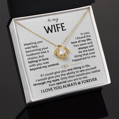To My Wife - Beautiful Gift Set - Love Knot Necklace - WLKL002