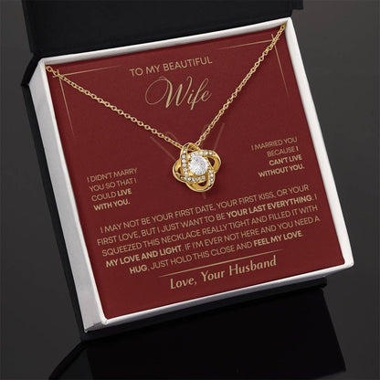 To My Wife - Beautiful Gift Set - Love Knot Necklace - WLKL005