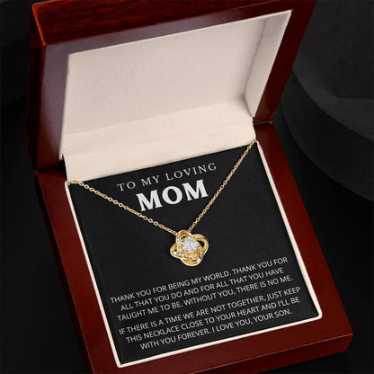 To My Mom - Beautiful Gift Set - Love Knot Necklace -MLK005