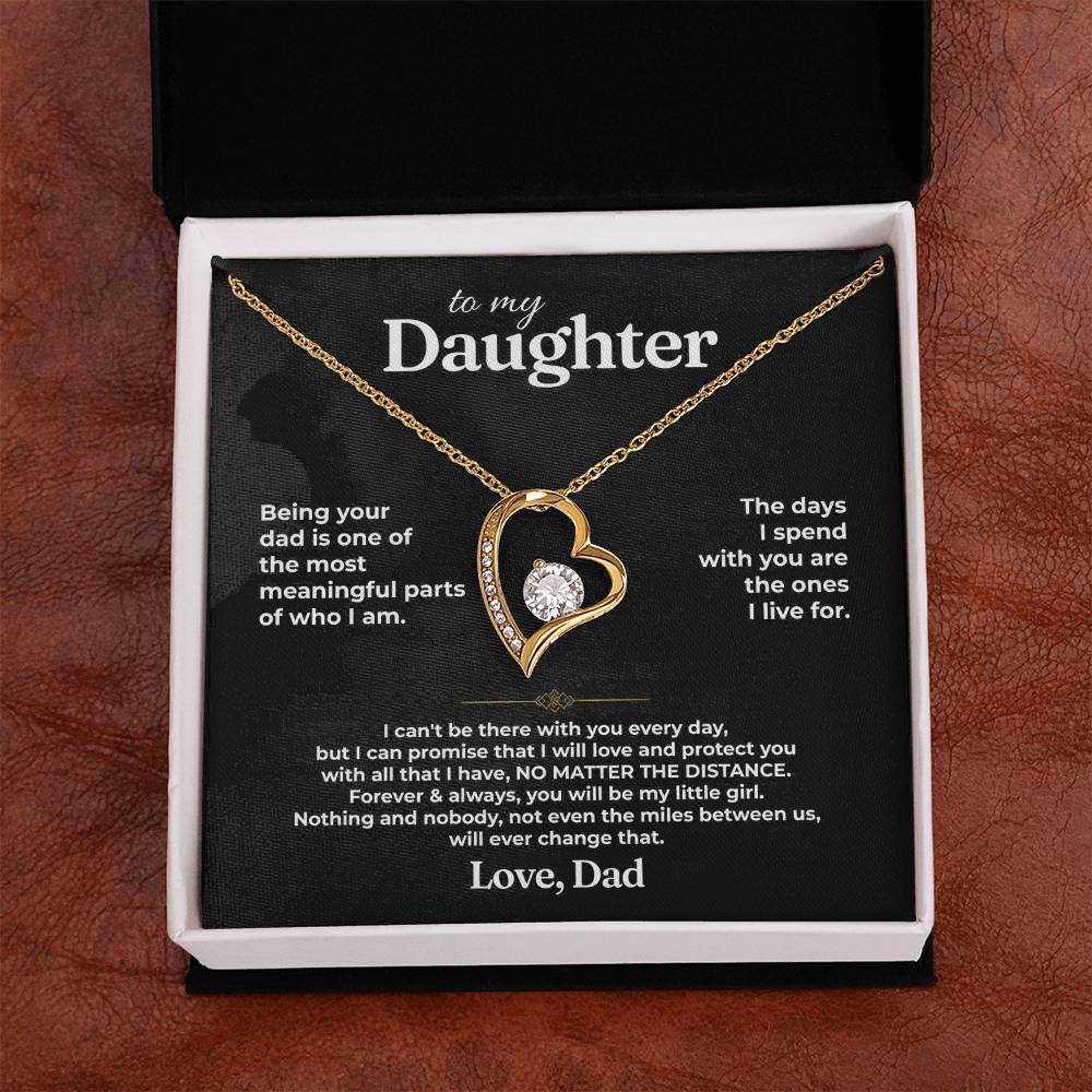 To My Daughter - Love Dad - Beautiful Gift Set - Forever Love Necklace - DFL021