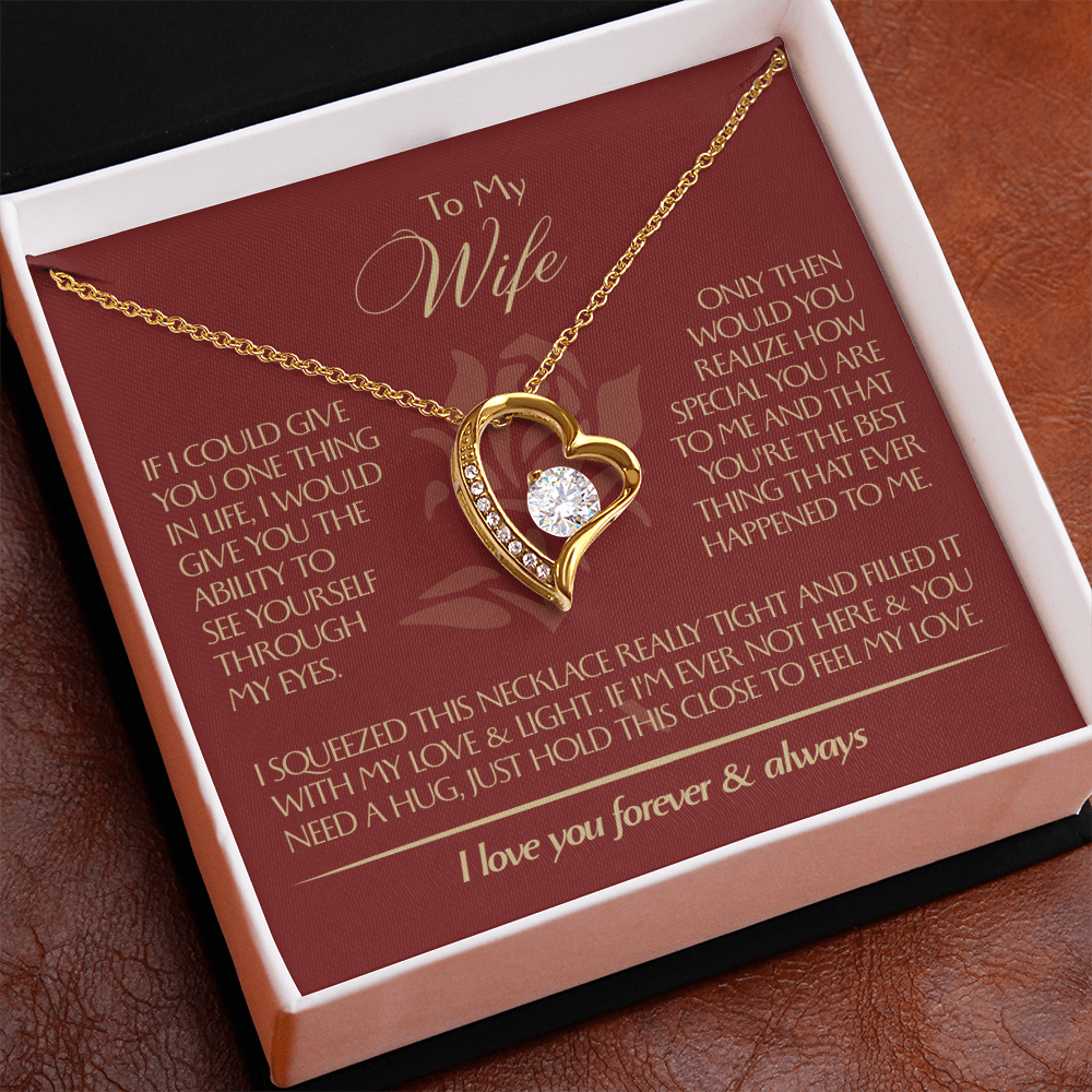 To My Wife - Beautiful Gift Set - Forever Love Necklace - WFL001