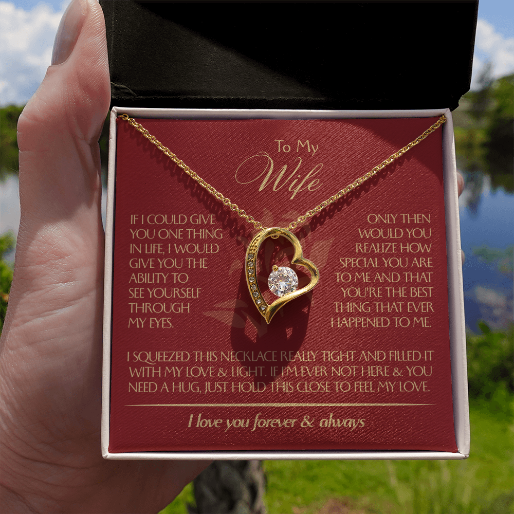 To My Wife - Beautiful Gift Set - Forever Love Necklace - WFL001