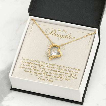 To My Daughter - Love Dad - Beautiful Gift Set - Forever Love Necklace - DFL009